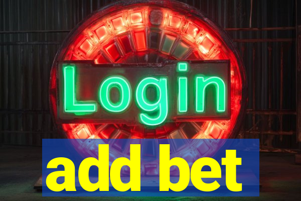 add bet